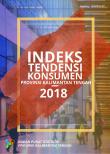 Indeks Tendensi Konsumen Provinsi Kalimantan Tengah Tengah 2018