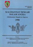 Kalimantan Tengah Dalam Angka 1998