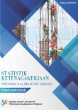 Labor Statistics of Kalimantan Tengah Province, February 2018