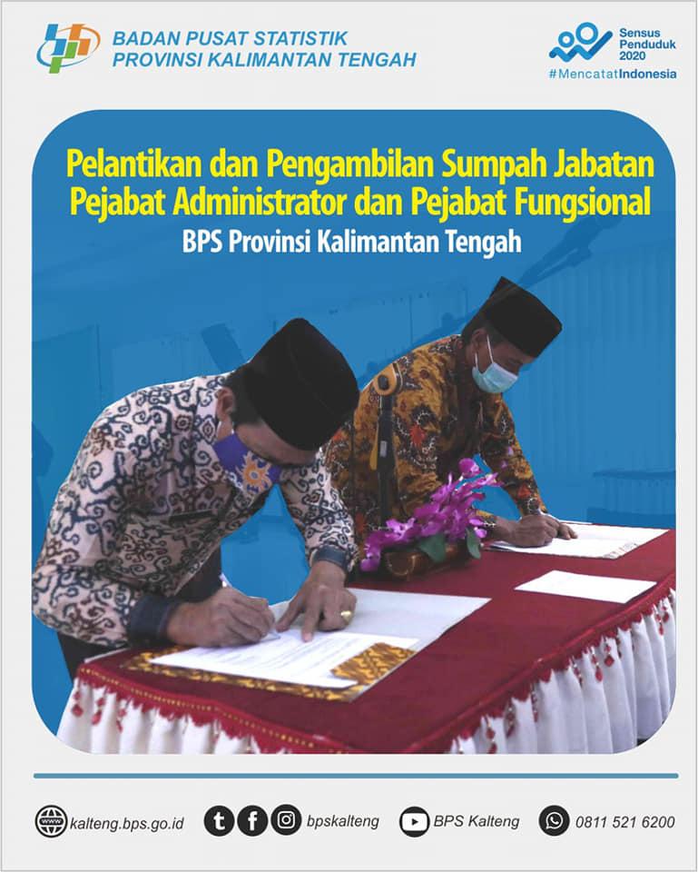 Inauguration of Administrator and Functional Officers BPS-Statistics of Kalimantan Tengah Province