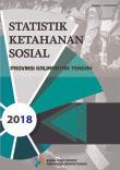 Statistik Ketahanan Sosial Provinsi Kalimantan Tengah 2018