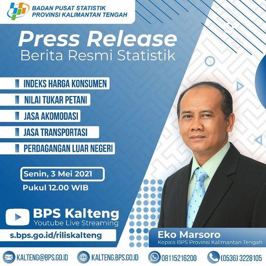 Pengumuman: Press Release Berita Resmi Statistik Kalimantan Tengah 3 Mei 2021