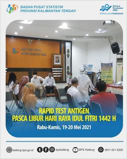 RAPID TEST ANTIGEN PASCA LIBUR HARI RAYA IDUL FITRI 1442 H