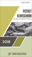 Snapshot Of Poverty Of Kalimantan Tengah Province 2018