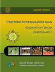 Labor Statistics of Kalimantan Tengah August 2011