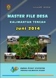 Master File Desa Of Kalimantan Tengah Province June 2014