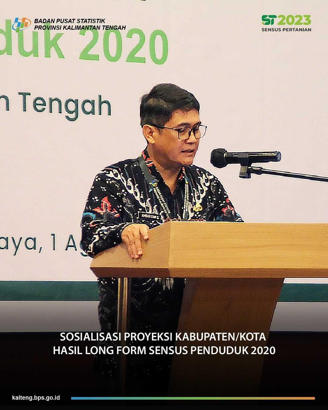 Sosialisasi Proyeksi Penduduk Kabupaten/Kota hasil Sensus Penduduk 2020 Provinsi Kalimantan Tengah