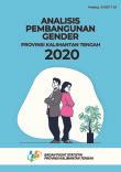 Gender Development Analysis of Kalimantan Tengah Province 2020