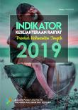 Indikator Kesejahteraan Rakyat Provinsi Kalimantan Tengah 2019