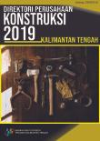 Directory of Construction Company of Kalimantan Tengah Province 2019