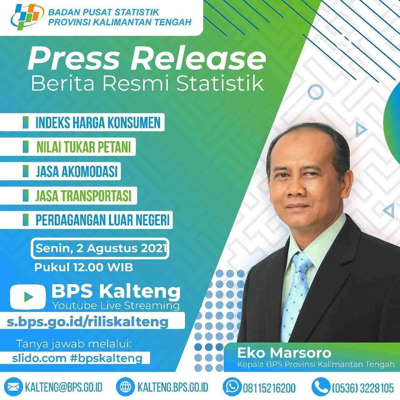 Pengumuman: Press Release Berita Resmi Statistik Kalimantan Tengah 2 Agustus 2021