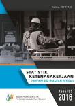 Statistik Ketenagakerjaan Provinsi Kalimantan Tengah Agustus 2016