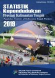 Population Statistics of Kalimantan Tengah Province 2019