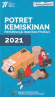 Snapshot of Poverty of Kalimantan Tengah Province 2021