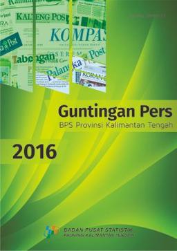 Guntingan Pers BPS Provinsi Kalimantan Tengah 2016