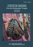 Regional Statistics of Kalimantan Tengah Province 2020