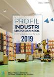 Profile of Micro Small Industry of Kalimantan Tengah Province 2019