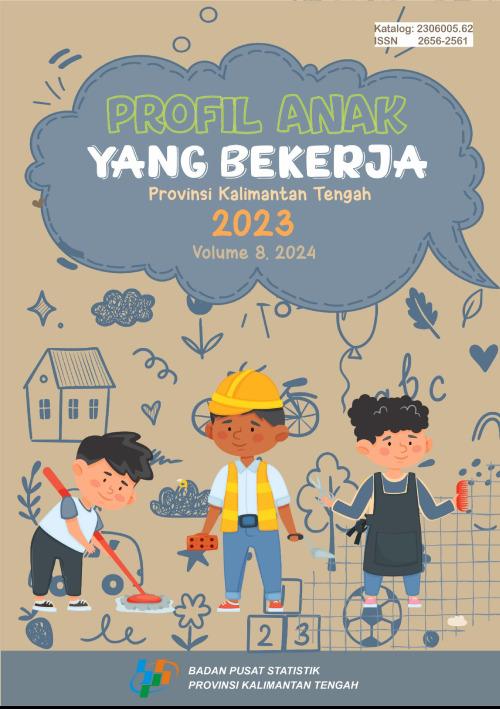 Profil Anak yang Bekerja Provinsi Kalimantan Tengah 2023