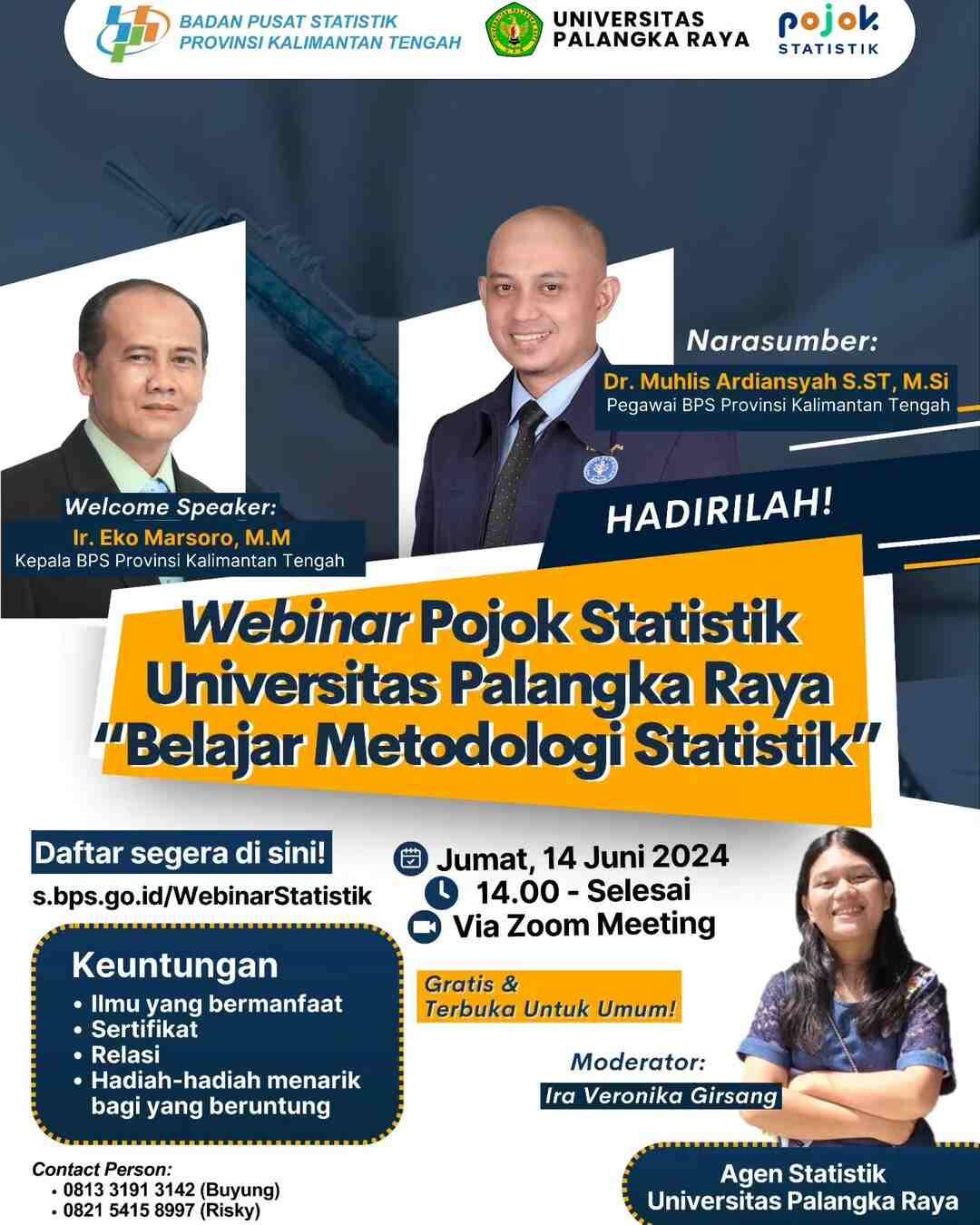 Webinar Pojok Statistik Universitas Palangka Raya "Belajar Metodelogi Statistik" 8 juni 2024