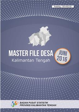 Master File Desa Provinsi Kalimantan Tengah Juni 2016