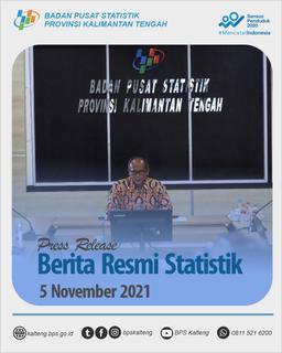 Press Release Berita Resmi Statistik Kalimantan Tengah 5 November 2021