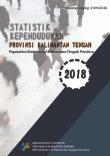 Population Statistics Of Kalimantan Tengah Province 2018