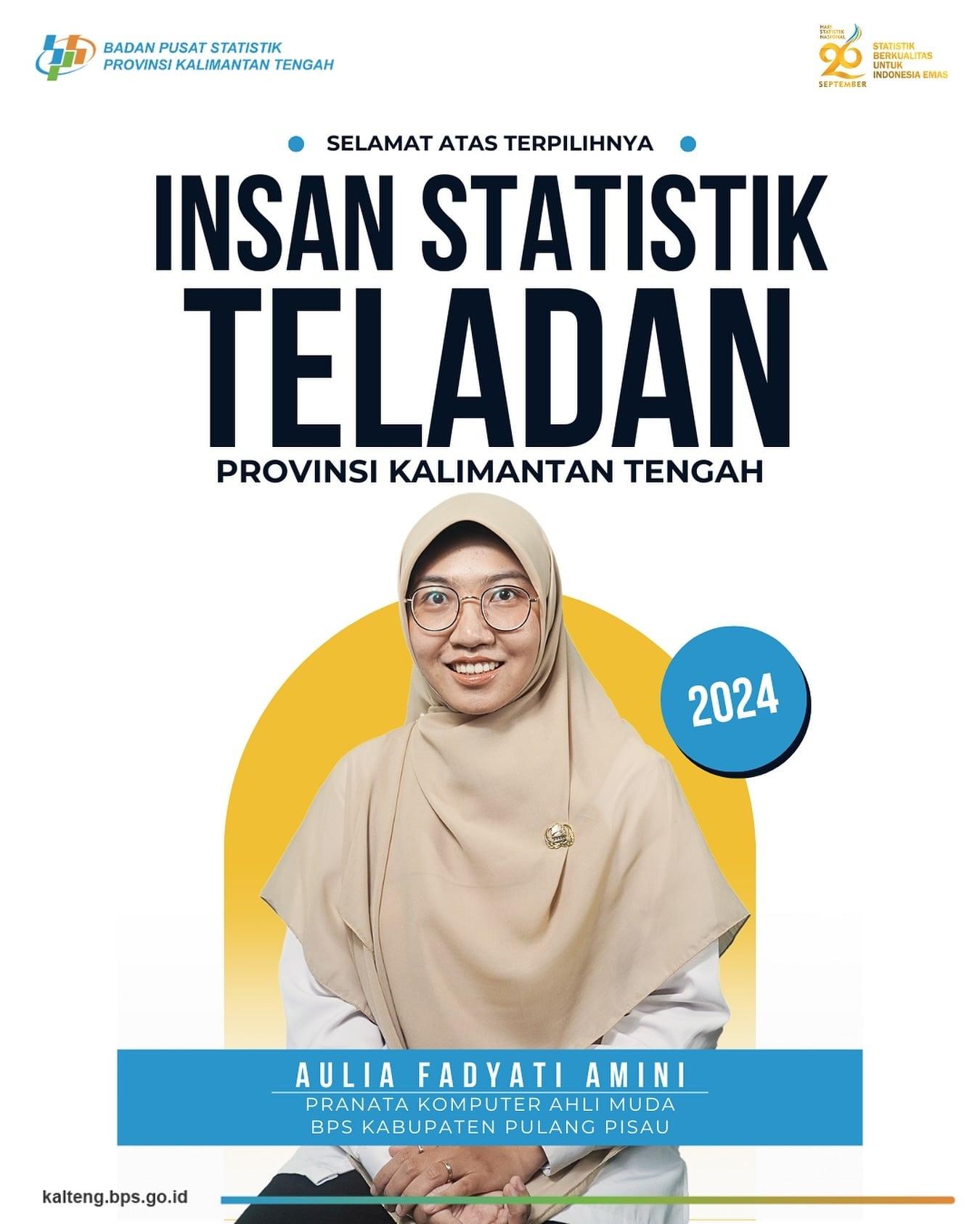 Selamat Atas Terpilihnya Insan Statistik Teladan Provinsi Kalimantan Tengah