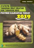 Medicinal and Ornamental Plants Statistics of Kalimantan Tengah Province 2019