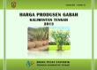 Paddy Producer Price of Kalimantan Tengah 2013