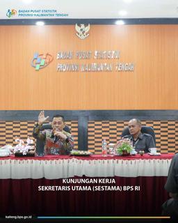 Kunjungan Kerja Sekretaris Utama BPS RI