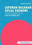 Socio-Economic Monthly Report of Kalimantan Tengah Province November 2021 Edition