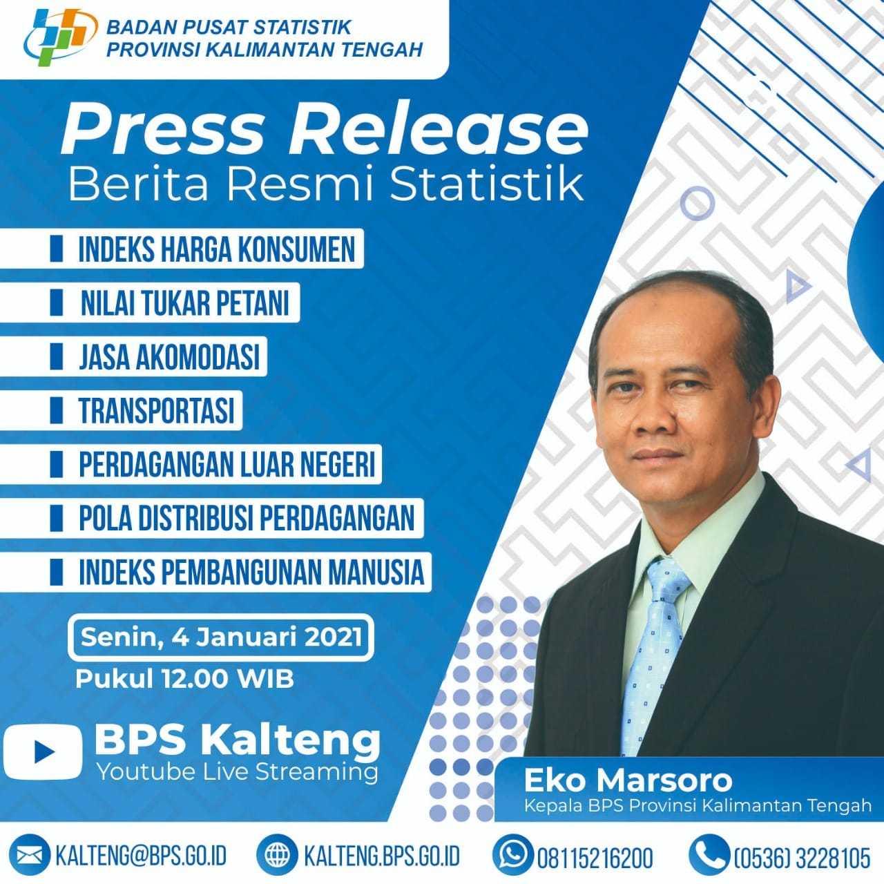 Pengumuman: Press Release Berita Resmi Statistik Kalimantan Tengah 4 Januari 2021