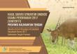 Result of Cost Structure of Livestock Household Survey 2017 of Kalimantan Tengah Province