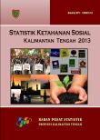 Social Resilience Statistics Of Kalimantan Tengah 2013