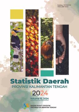 Regional Statistics Of Kalimantan Tengah Province 2024