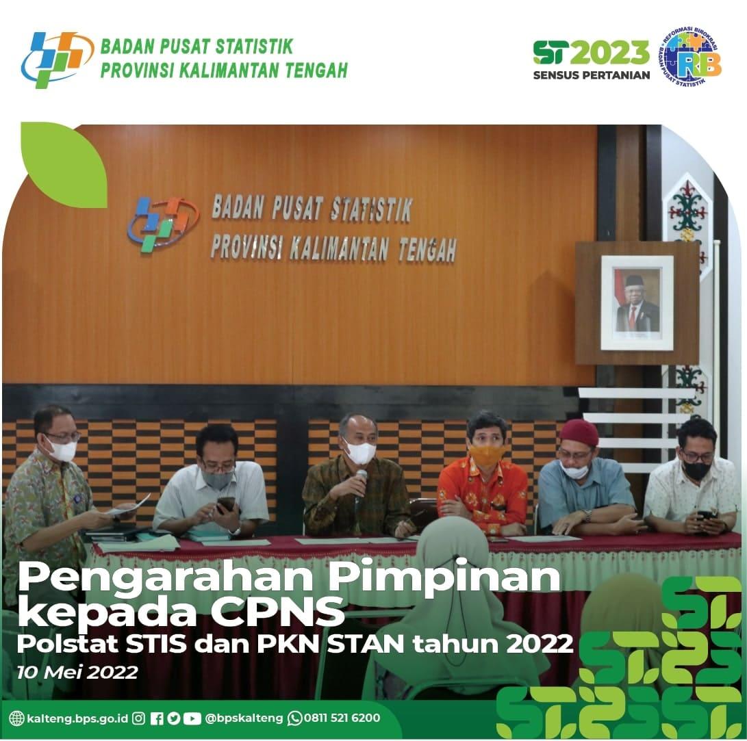 Pengarahan Pimpinan BPS Provinsi Kalimantan Tengah kepada CPNS Polstat STIS dan PKN STAN Tahun 2022