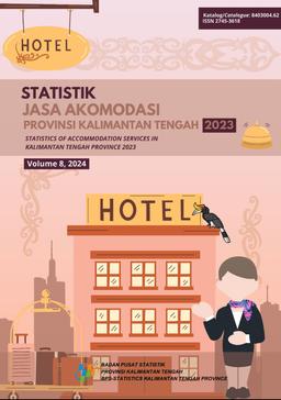 Statistik Jasa Akomodasi Provinsi Kalimantan Tengah 2023