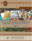 Statistik Harga Konsumen Provinsi Kalimantan Tengah 2011