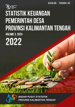 Village Government Financial Statistics Of Kalimantan Tengah Province 2022