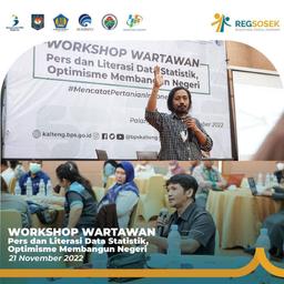 BPS Provinsi Kalimantan Tengah Gelar Workshop Wartawan, Guna Tingkatkan Literasi Data Statistik