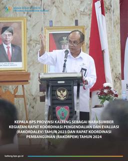 Kepala BPS Provinsi Kalimantan Tengah sebagai Narasumber kegiatan Rakorpem tahun 2024