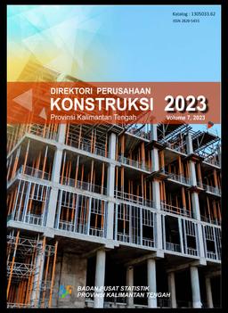 Direktori Perusahaan Konstruksi Provinsi Kalimantan Tengah 2023