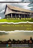 Statistik Daerah Provinsi Kalimantan Tengah 2015