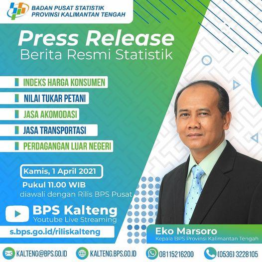 Pengumuman: Press Release Berita Resmi Statistik Kalimantan Tengah 1 April 2021