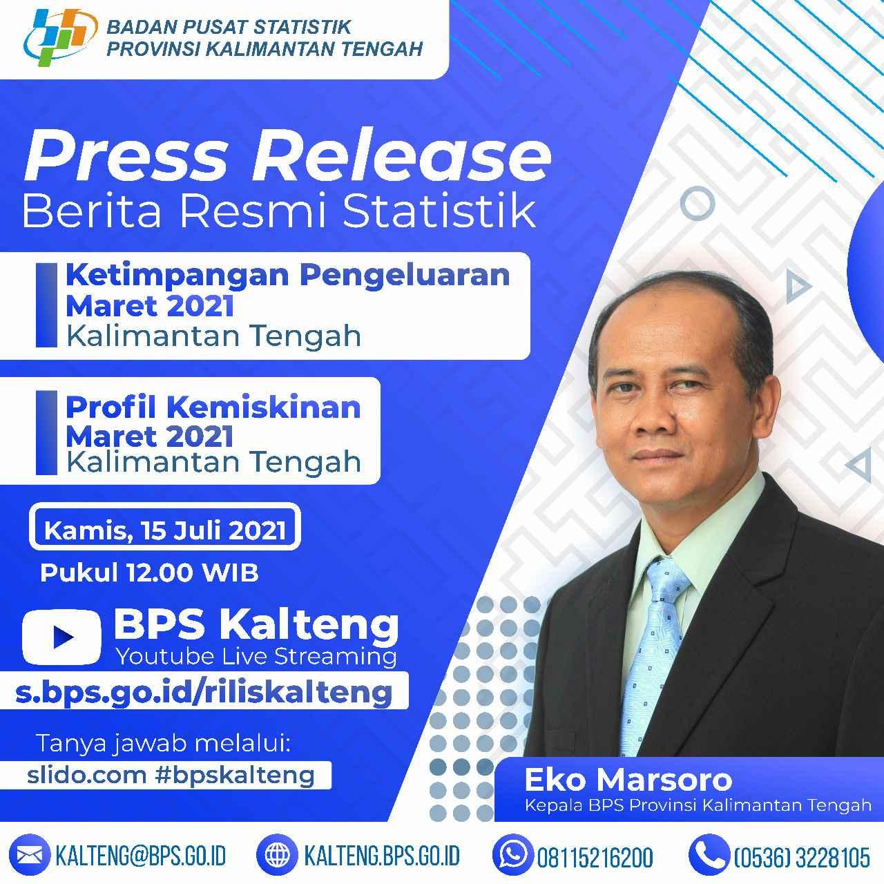 Pengumuman 15 Juli 2021: Rilis Kemiskinan dan Ketimpangan Kalimantan Tengah Maret 2021