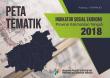 Peta Tematik Indikator Sosial Ekonomi Provinsi Kalimantan Tengah 2018