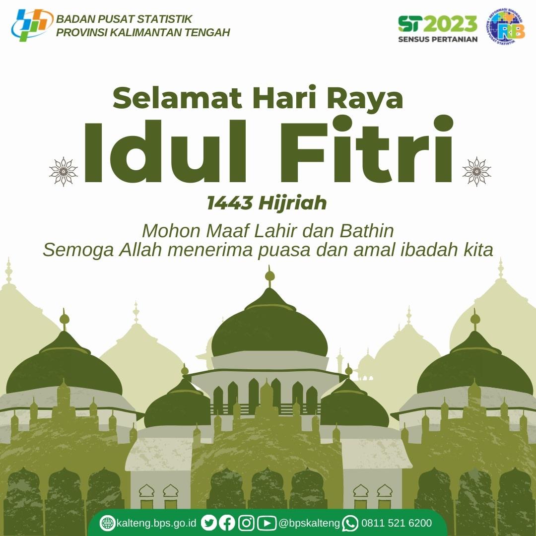 Selamat Hari Raya Idul Fitri 1443 H