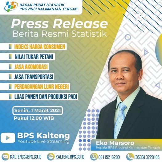 Pengumuman: Press Release Berita Resmi Statistik Kalimantan Tengah 1 Maret 2021