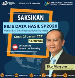 Pengumuman Rilis Hasil SP2020 BPS Provinsi Kalimantan Tengah 21 Januari 2021