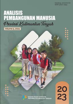 Analysis Of Human Development Index Of Kalimantan Tengah Province 2023